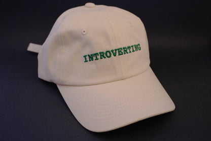 Introverting Cap - 100% Cotton Embroidered Hat for Introverts