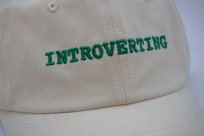 Introverting Cap - 100% Cotton Embroidered Hat for Introverts